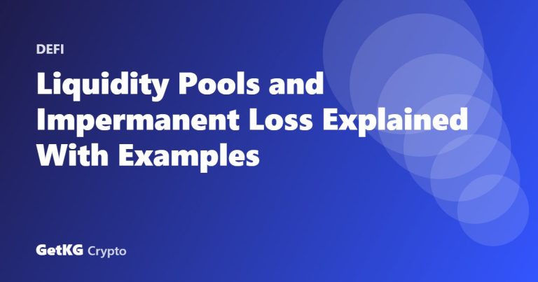 Liquidity Pools and Impermanent Loss Explained With Examples